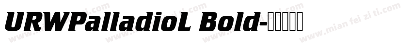 URWPalladioL Bold字体转换